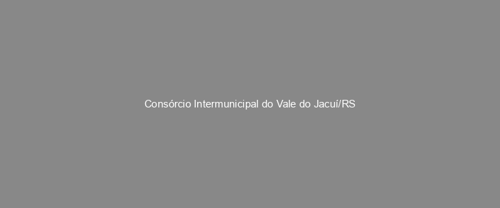 Provas Anteriores Consórcio Intermunicipal do Vale do Jacuí/RS